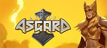 The eternal struggle between good and evil takes place in the Age of Asgard, with two 5x3 machines acting as a battlefield. 

20 free spins and wilds with guaranteed strength so you can win incredible prizes!