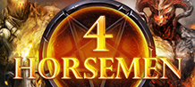 <div>4 Horsemen the brand new, bone chilling game; it will wow you with COLOSSUS symbols, stacked wilds, instant wins & other features you don't want to miss! <br/>
</div>
<div>Get ready for one Hell of a ride... </div>