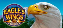 Live the American dream in this amazing game! The eagle is watching you as you play to win amazing prizes. Eagle Wings is a 5x3 slot with 25 paylines, with a wild scatter and tons of free spins to boost your wins. So get ready to discover what secrets the eagle is hiding while playing Eagle Wings.<br/>
<br/>
Fly high with Eagles Wing and collect your jackpot!