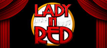 The Lady in Red, is a charming redhead with long white satin gloves singing into her microphone as she waits for you to join in the fun. The game takes place in an old jazz club and takes you back to the 30's to live to get big wins and a surprising jackpot.<br/>
To get the jackpot more likely, you should benefit from free spins and winning combinations having wild and scatter symbol.<br/>
<br/>
Play right now and have fun!